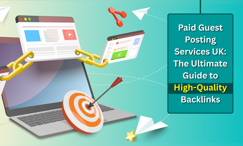 Paid Guest Posting Website UK strategy overview