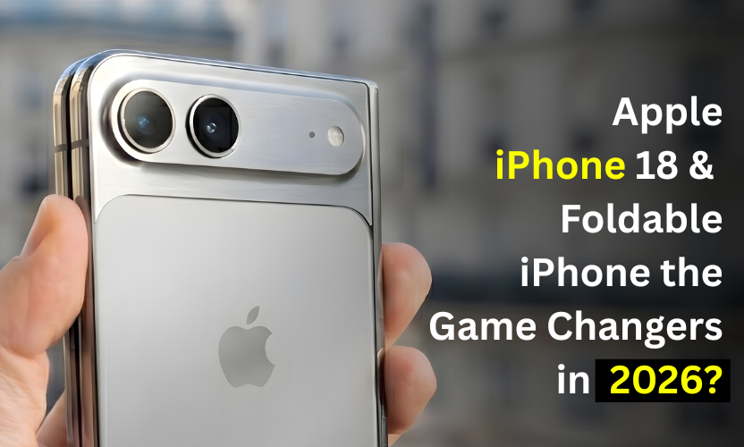 Apple iPhone 18 and foldable iPhone concept design 2026