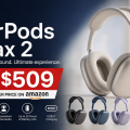 AirPods Max 2 Drop to $509 on Amazon in All Colors