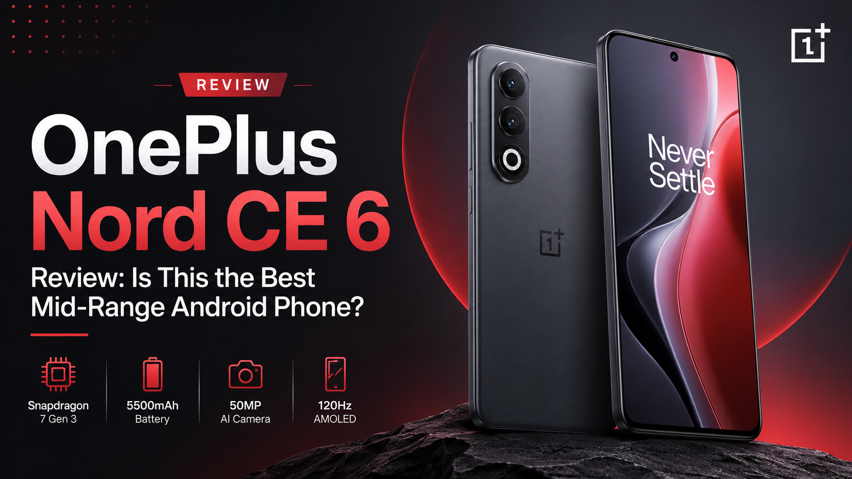 OnePlus Nord CE 6 battery camera and performance features