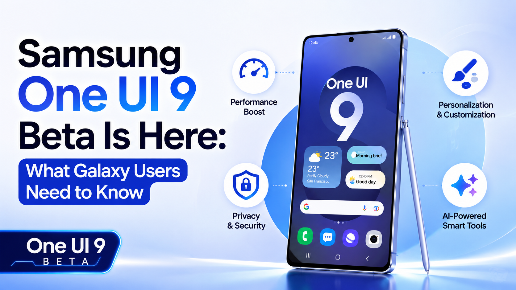Galaxy S26 running One UI 9 beta with Android 17 interface and Samsung software icons